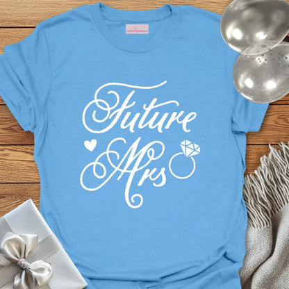 Future Mrs - Engagement T-Shirt
