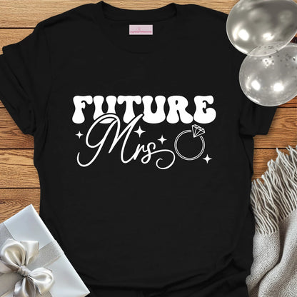Future Mrs - Engagement T-Shirt