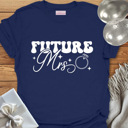 Future Mrs - Engagement T-Shirt