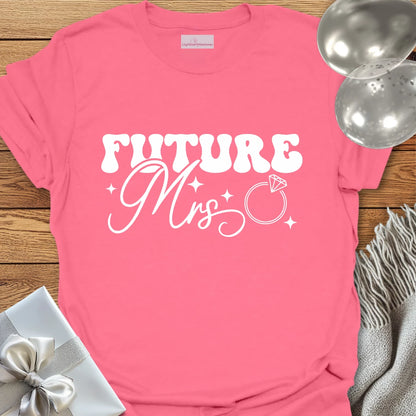 Future Mrs - Engagement T-Shirt