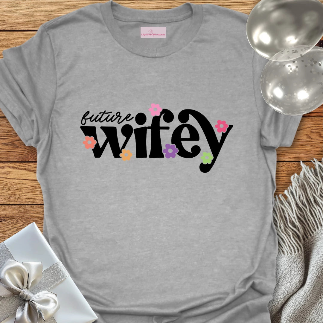 Future Wifey (floral) - Wedding T-Shirt