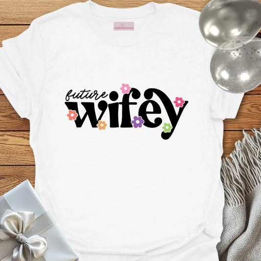 Future Wifey (floral) - Wedding T-Shirt