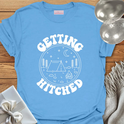 Getting Hitched - Camping Bachelorette Party T-Shirt