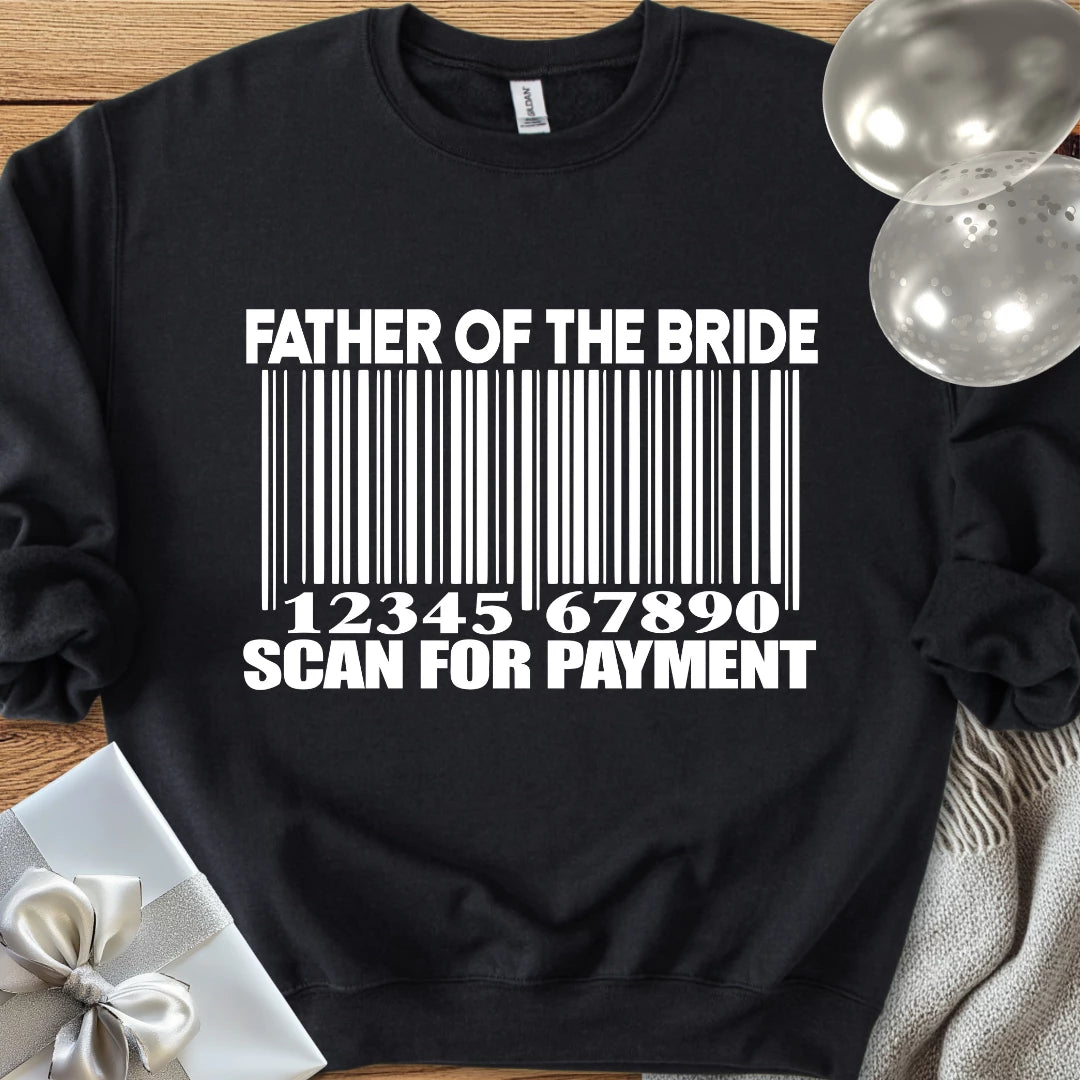 Father of the Bride, Scan for Payment Classic Sweatshirt