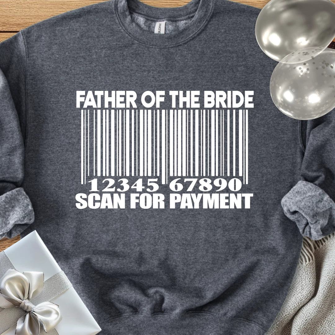 Father of the Bride, Scan for Payment Classic Sweatshirt