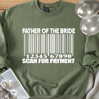 Father of the Bride, Scan for Payment Classic Sweatshirt