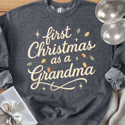First Christmas as a Grandma - Classic Christmas Sweatshirt