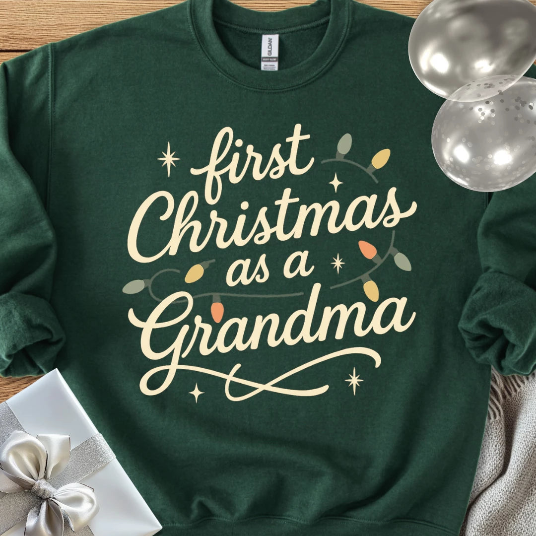 First Christmas as a Grandma - Classic Christmas Sweatshirt