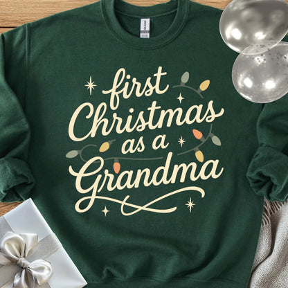 First Christmas as a Grandma - Classic Christmas Sweatshirt