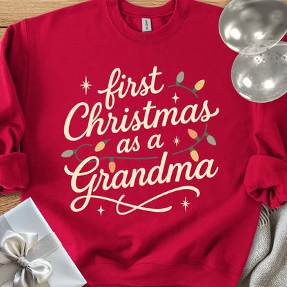 First Christmas as a Grandma - Classic Christmas Sweatshirt
