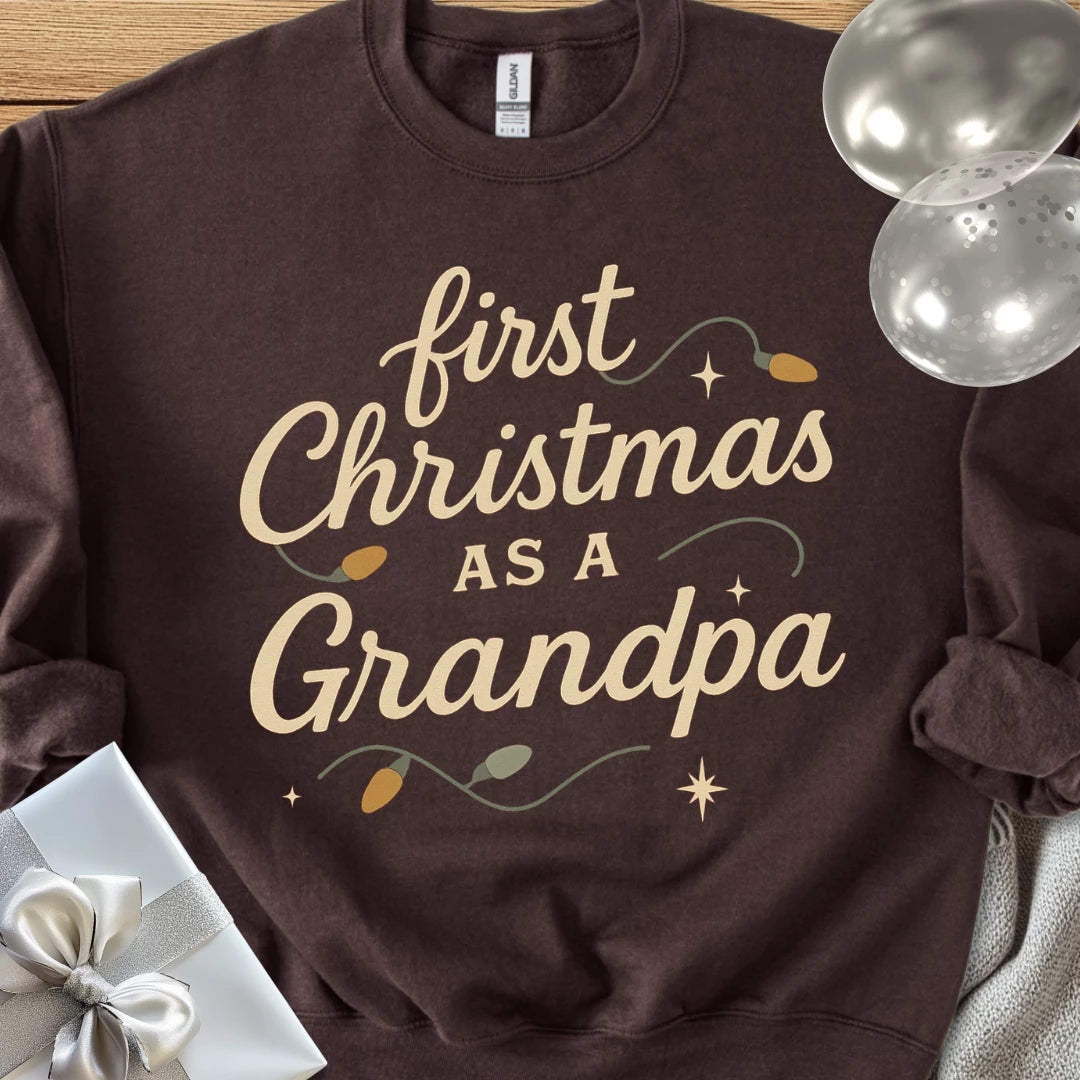 First Christmas as a Grandpa - Classic Christmas Sweatshirt