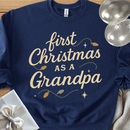 First Christmas as a Grandpa - Classic Christmas Sweatshirt