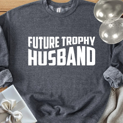 Future Trophy Husband Classic Sweatshirt