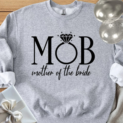 MOB, Mother of the Bride Classic Sweatshirt