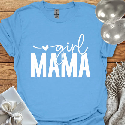 Girl Mama - New Parent T-Shirt