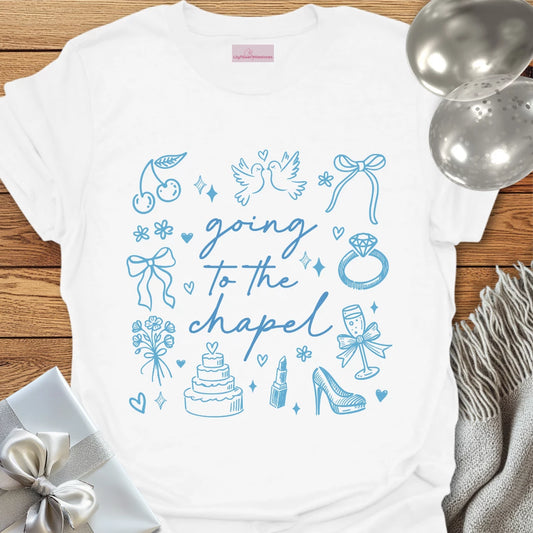 Going to the Chapel - Wedding T-Shirt