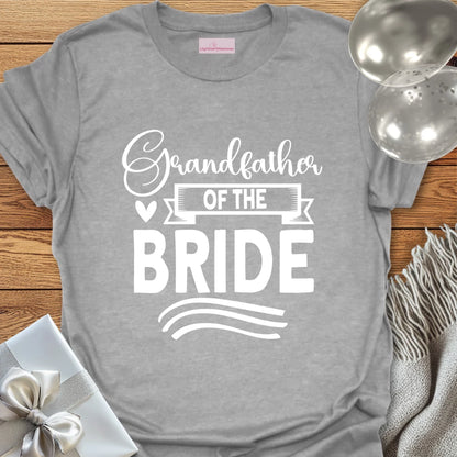 Grandfather of the Bride Wedding T-Shirt