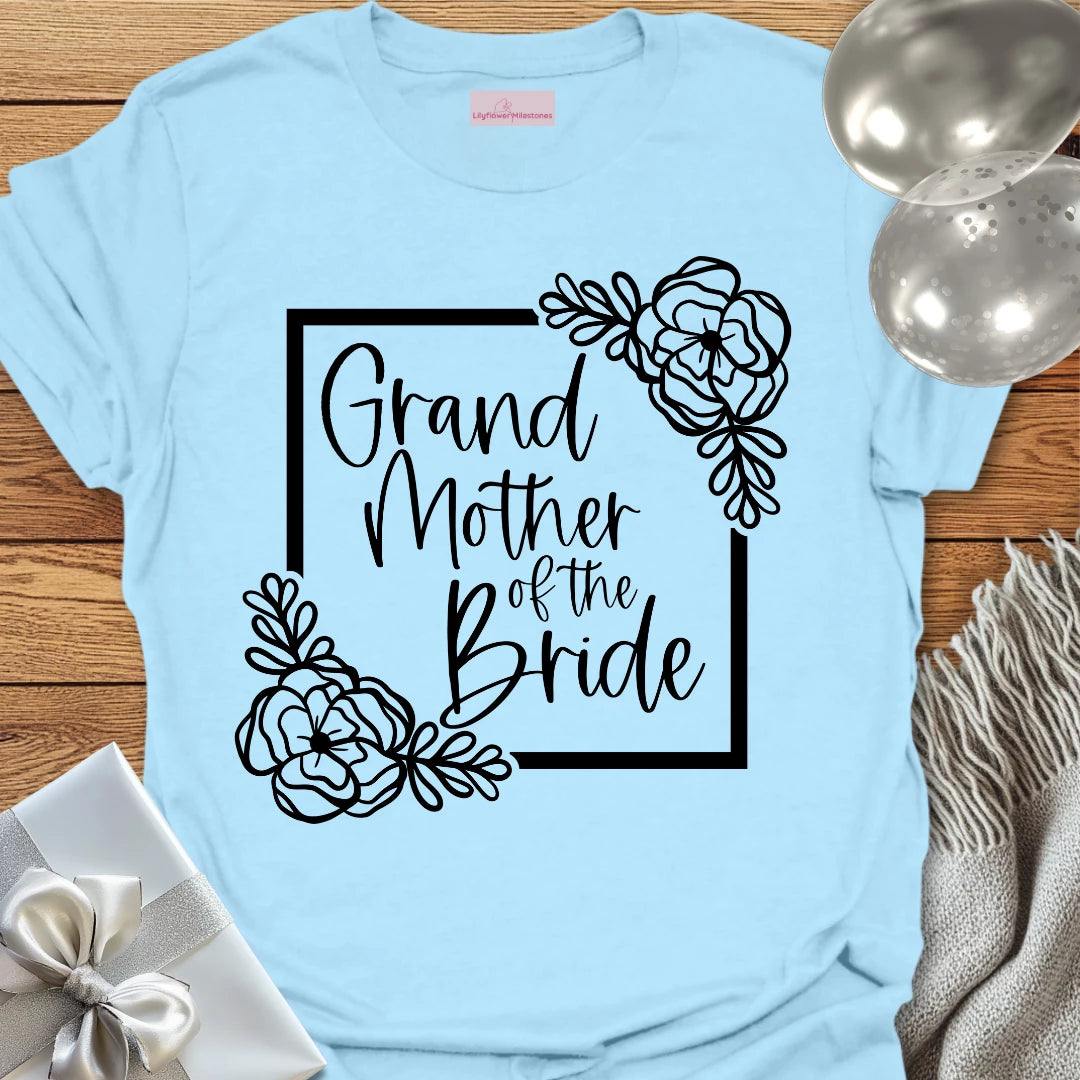 Grandmother of the Bride - Floral Bridal Party T-Shirt