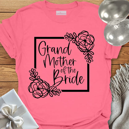 Grandmother of the Bride - Floral Bridal Party T-Shirt