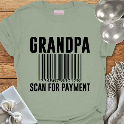 Grandpa, Scan for Payment T-Shirt
