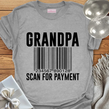 Grandpa, Scan for Payment T-Shirt
