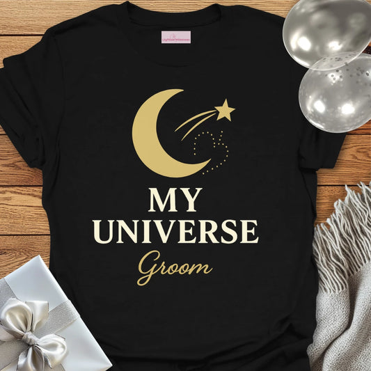 Groom, My Universe Wedding T-Shirt
