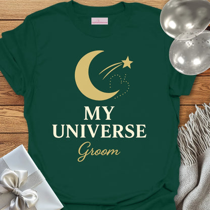 Groom, My Universe Wedding T-Shirt