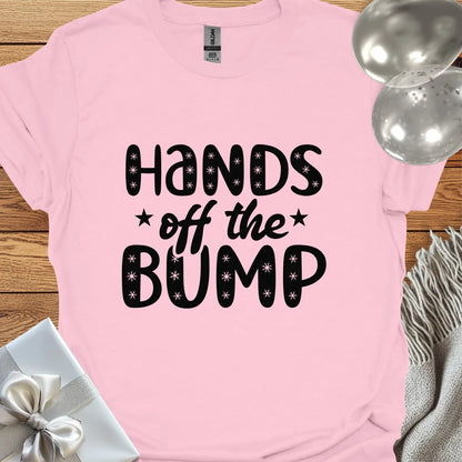 Hands Off the Bump - Pregnancy T-Shirt