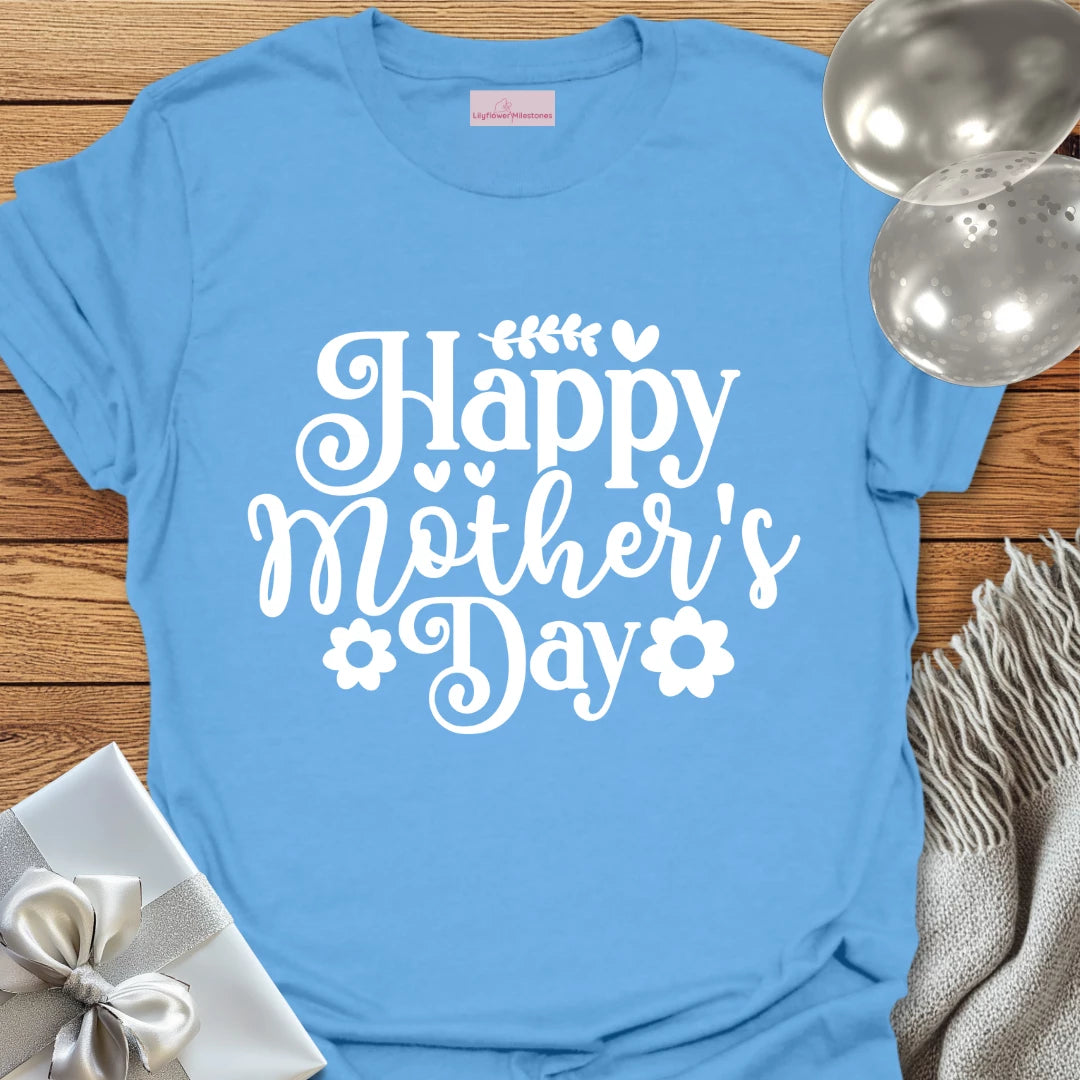 Happy Mother's Day (Daisy) - Mother's Day T-Shirt