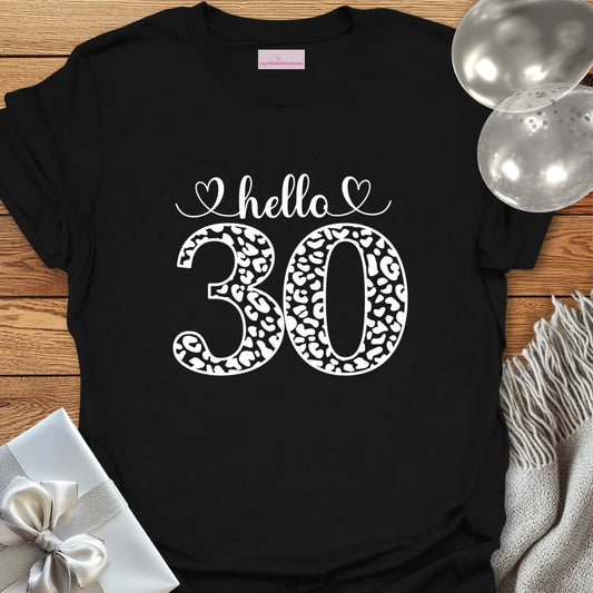 Hello 30 (Animal Print) T-Shirt