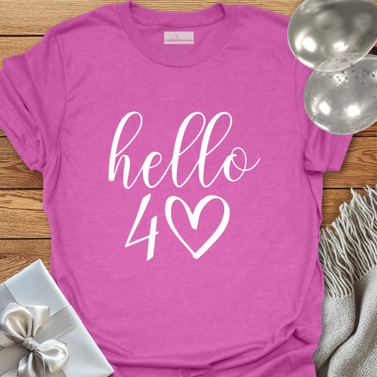 Hello 40 (heart) - 40th Birthday T-Shirt