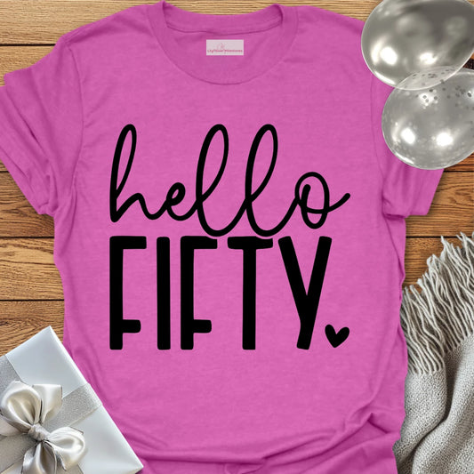 Hello Fifty (Heart) - 50th Birthday T-Shirt