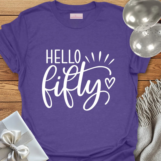 Hello Fifty (heart) - 50th Birthday T-Shirt
