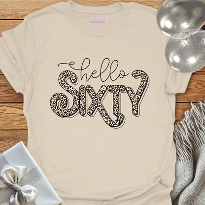 Hello Sixty (Leopard Print) - 60th Birthday T-Shirt