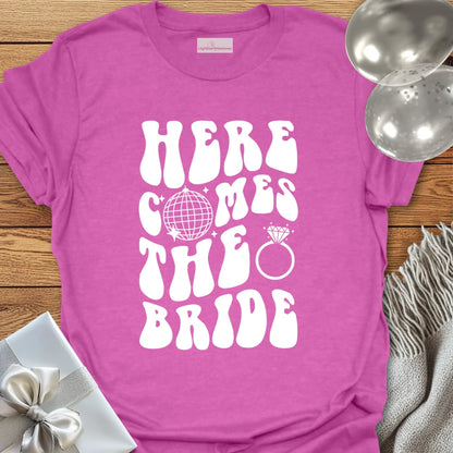 Here Comes the Bride (disco ball) - Bachelorette Party T-Shirt
