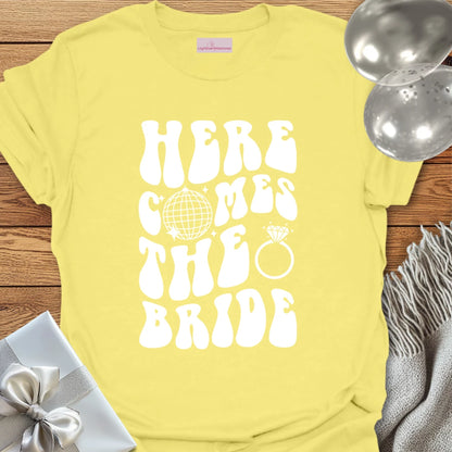 Here Comes the Bride (disco ball) - Bachelorette Party T-Shirt