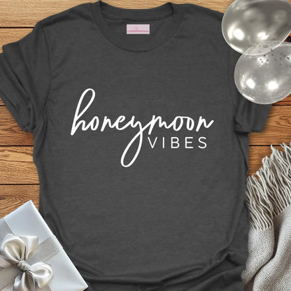 Honeymoon Vibes - Honeymoon T-Shirt
