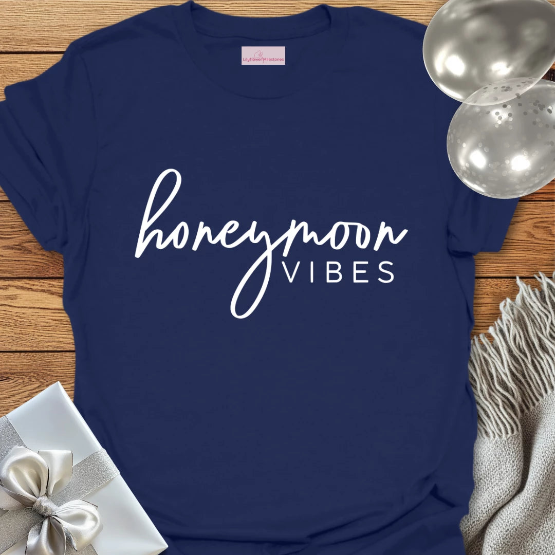 Honeymoon Vibes - Honeymoon T-Shirt