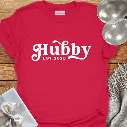 Hubby, Est. 2025 - Wedding T-Shirt