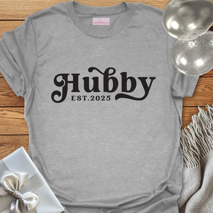 Hubby, Est. 2025 - Wedding T-Shirt