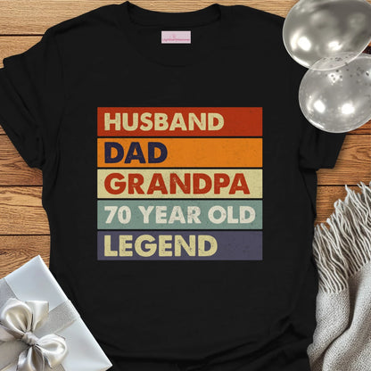 Husband, Dad, Grandpa, 70 Year Old, Legend - 70th Birthday T-Shirt