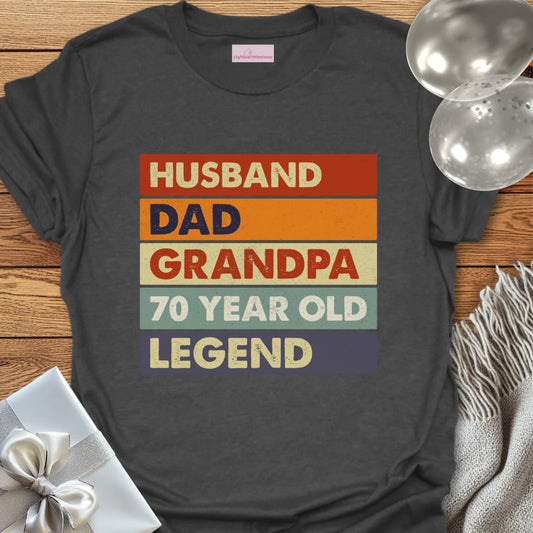 Husband, Dad, Grandpa, 70 Year Old, Legend - 70th Birthday T-Shirt