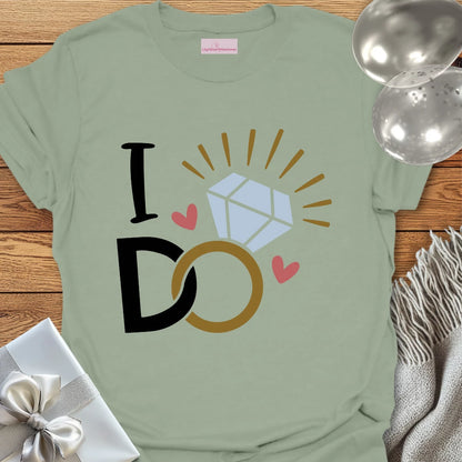I Do - Wedding T-Shirt