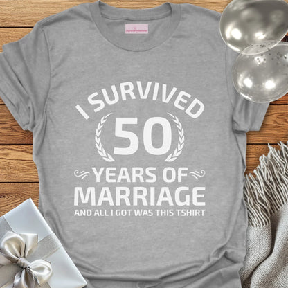 I Survived 50 Years of Marriage -50th Wedding Anniversary T-Shirt