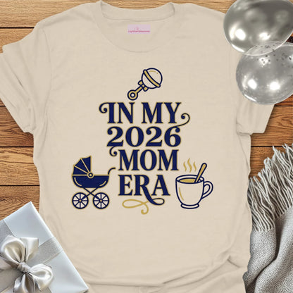 In My 2026 Mom Era - New Parent T-Shirt
