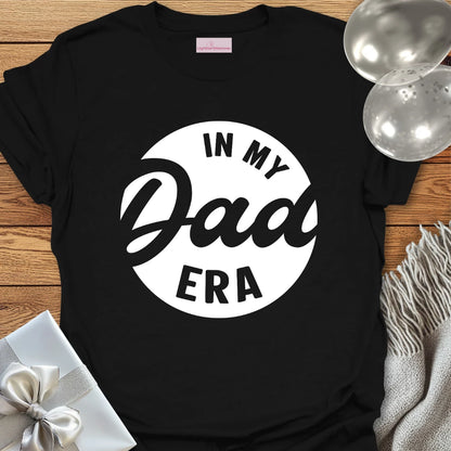 In My Dad Era - Father's Day T-Shirt