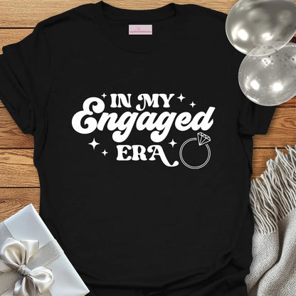In My Engaged Era - Engagement T-Shirt