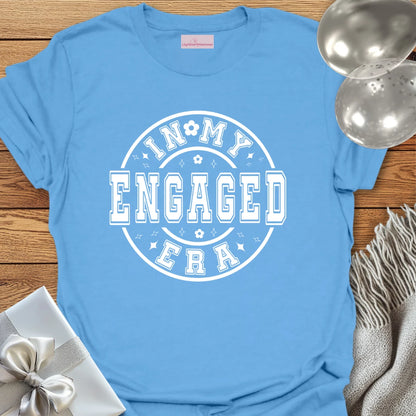 In My Engaged Era - Engagement T-Shirt