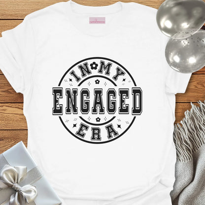 In My Engaged Era - Engagement T-Shirt