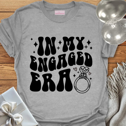 In My Engaged Era Retro Design T-Shirt
